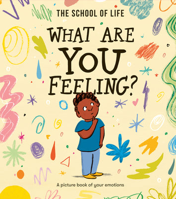 Book cover for What Are You Feeling?: A Picture Book of Your Emotions
