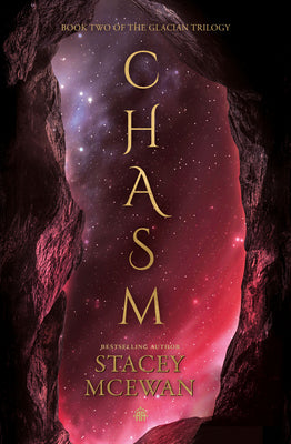 Book cover for Chasm: The Glacian Trilogy, Book II