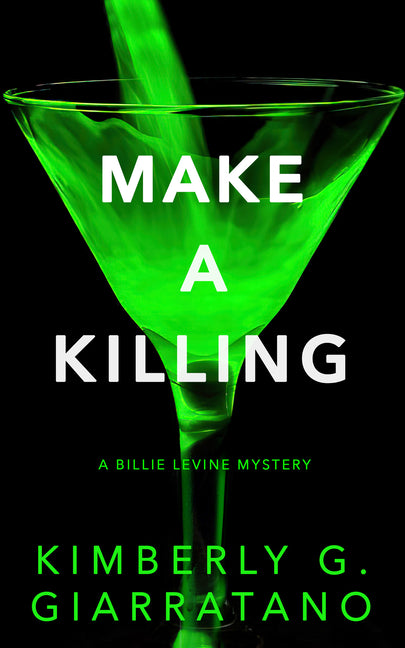 Book cover for Make a Killing: A Billie Levine Mystery