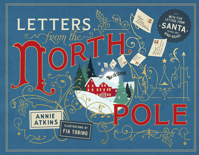 Book cover for Letters from the North Pole: With Five Letters from Santa Claus to Pull Out and Read