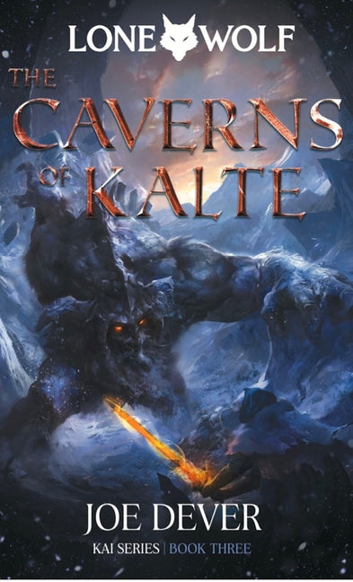 Book cover for Caverns of Kalte: Kai Series Volume 3