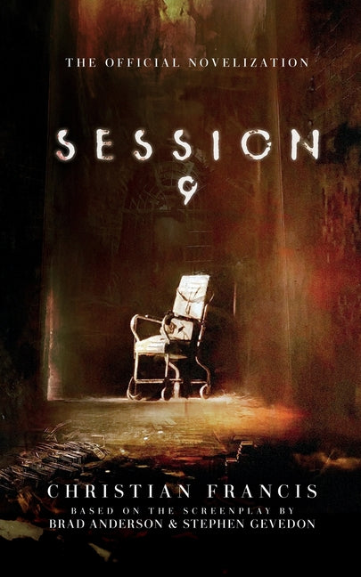 Book cover for Session 9: The Official Novelization