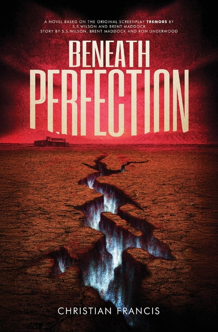 Book cover for Beneath Perfection: The Official Tremors Novelization