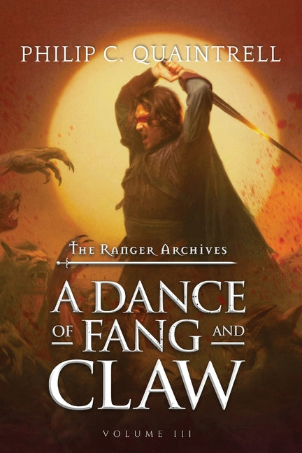 Book cover for A Dance of Fang and Claw: (The Ranger Archives: Book 3)