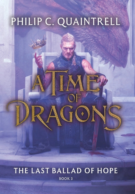 Book cover for Last Ballad of Hope (A Time of Dragons: Book 3)