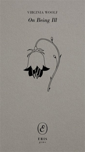Book cover for On Being Ill