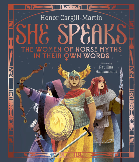 Book cover for She Speaks: The Women of Norse Myths in Their Own Words