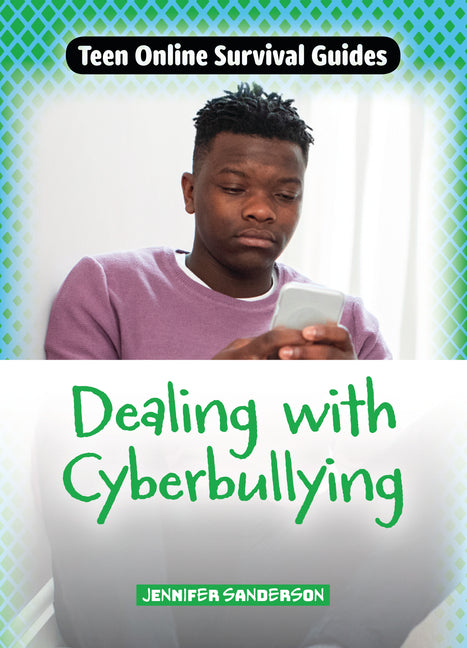 Book cover for Dealing with Cyberbullying