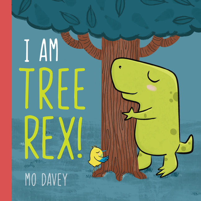 Book cover for I Am Tree Rex!