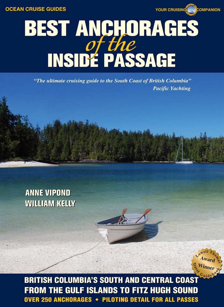 Book cover for Best Anchorages of the Inside Passage: British Columbia's South and Central Coast from the Gulf Islands to Fitz Hugh Sound