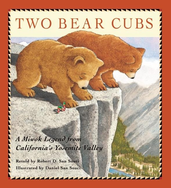 Book cover for Two Bear Cubs: A Miwok Legend from California's Yosemite Valley