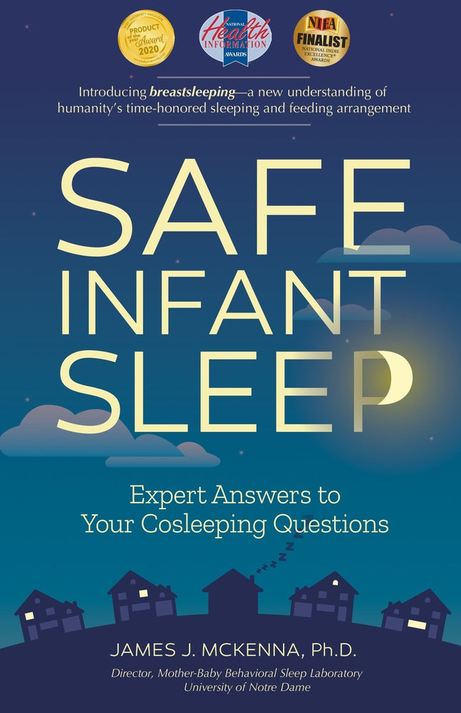 Book cover for Safe Infant Sleep: Expert Answers to Your Cosleeping Questions