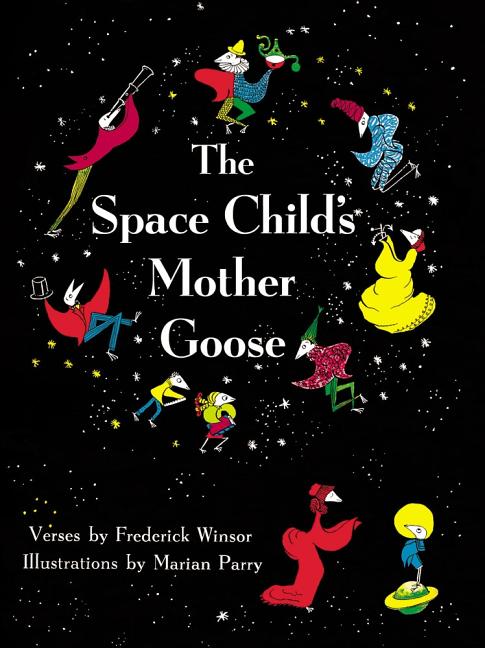 Book cover for The Space Child's Mother Goose
