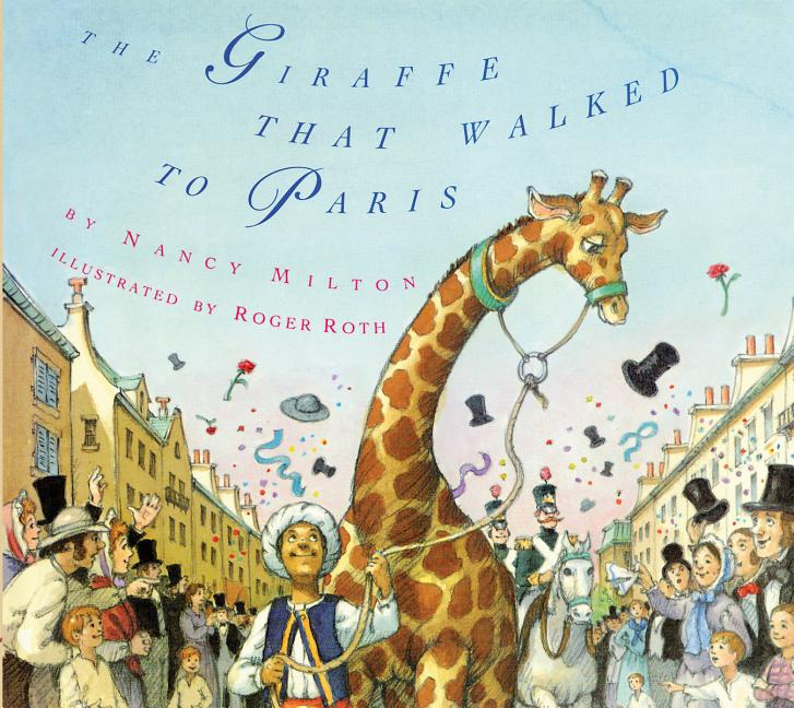 Book cover for The Giraffe That Walked to Paris