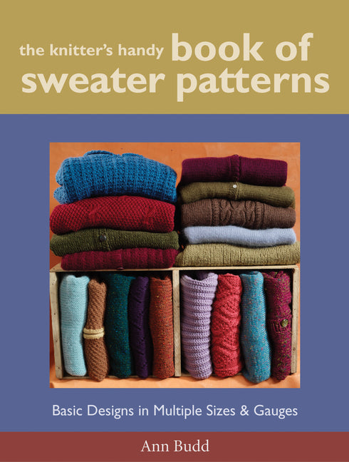 Book cover for Knitter's Handy Book of Sweater Patterns: Basic Designs in Multiple Sizes and Gauges
