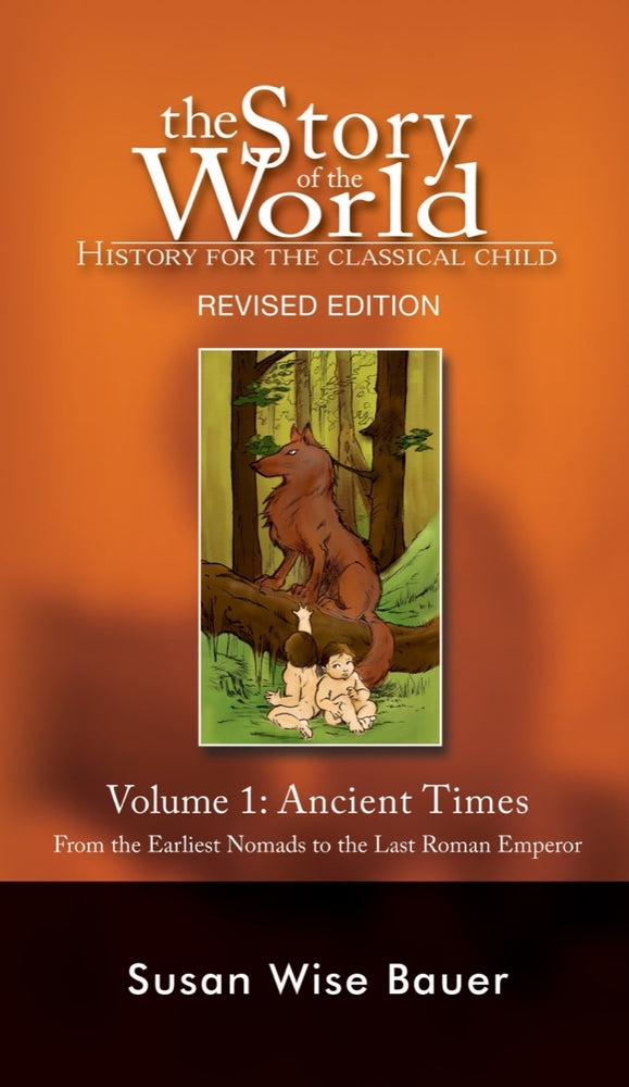 Book cover for Story of the World, Vol. 1: History for the Classical Child: Ancient Times