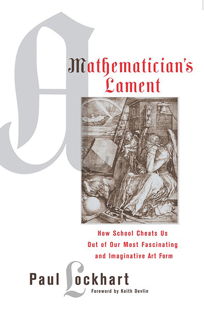 Book cover for A Mathematician's Lament