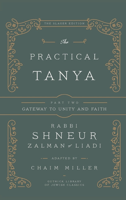 Book cover for The Practical Tanya - Part Two - Gateway to Unity and Faith