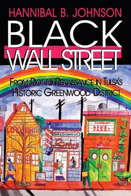 Book cover for Black Wall Street: From Riot to Renaissance in Tulsa's Historic Greenwood District