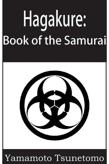 Book cover for Hagakure: The Book of the Samurai
