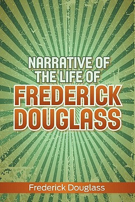 Book cover for Narrative of the Life of Frederick Douglass
