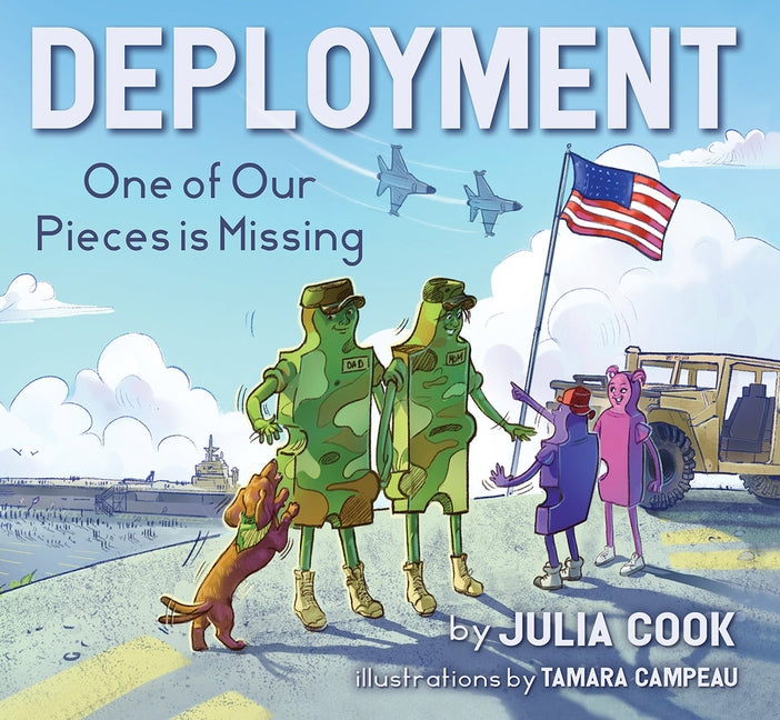 Book cover for Deployment: One of Our Pieces Is Missing