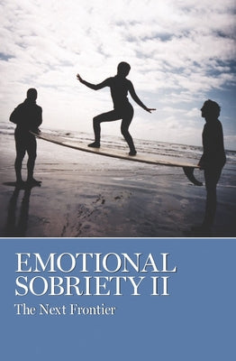 Book cover for Emotional Sobriety: The Next Frontier