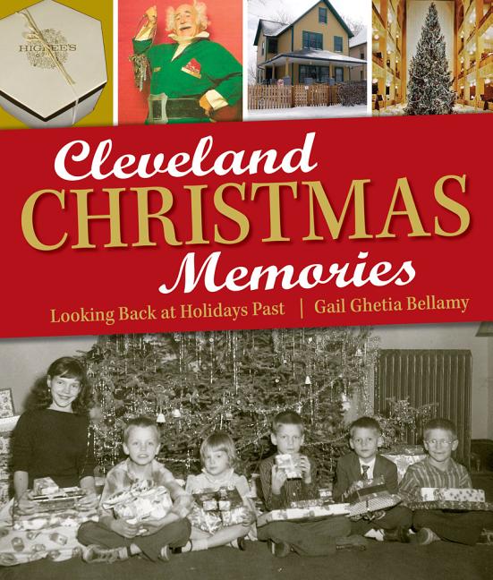 Book cover for Cleveland Christmas Memories: Looking Back at Holidays Past