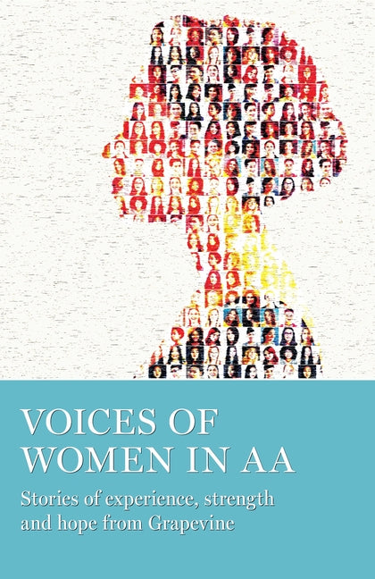 Book cover for Voices of Women in AA: Stories of Experience, Strength and Hope from Grapevine