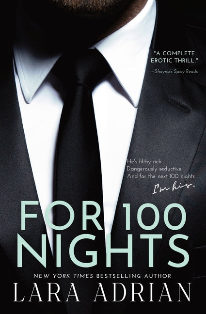 Book cover for For 100 Nights: A Steamy Billionaire Romance
