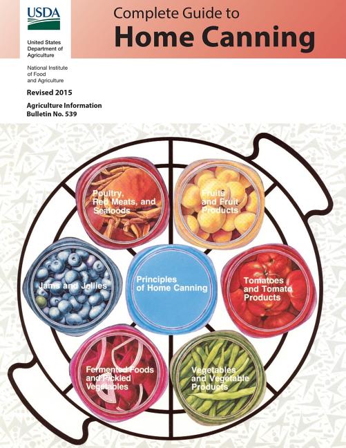 Book cover for Complete Guide to Home Canning: Revised 2015