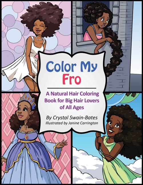 Book cover for Color My Fro: A Natural Hair Coloring Book for Big Hair Lovers of All Ages
