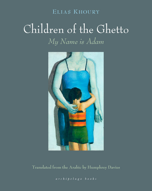 Book cover for Children of the Ghetto: I: My Name Is Adam