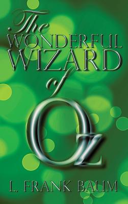 Book cover for The Wonderful Wizard of Oz
