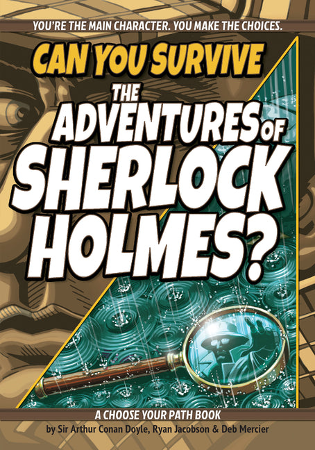 Book cover for Can You Survive the Adventures of Sherlock Holmes?: A Choose Your Path Book (Revised)