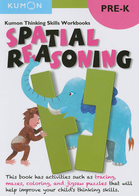 Book cover for Kumon Thinking Skills Workbooks Pre-K: Spatial Reasoning