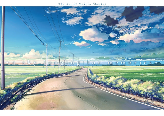 Book cover for A Sky Longing for Memories: The Art of Makoto Shinkai