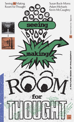 Book cover for Seeing Making: Room for Thought