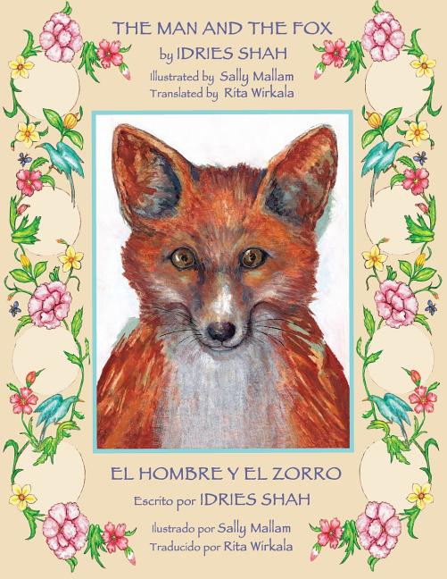 Book cover for The Man and the Fox -- El hombre y el zorro: English-Spanish Edition