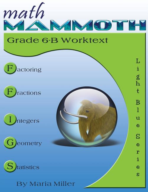 Book cover for Math Mammoth Grade 6-B Worktext