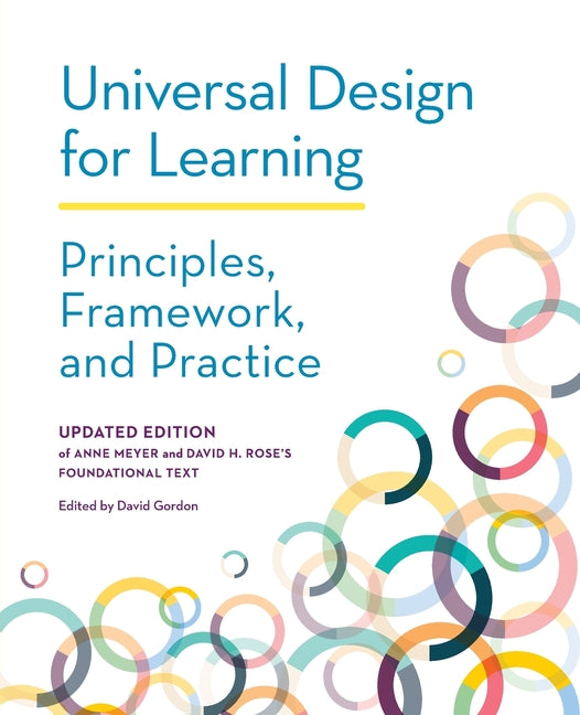 Book cover for Universal Design for Learning: Principles, Framework, and Practice
