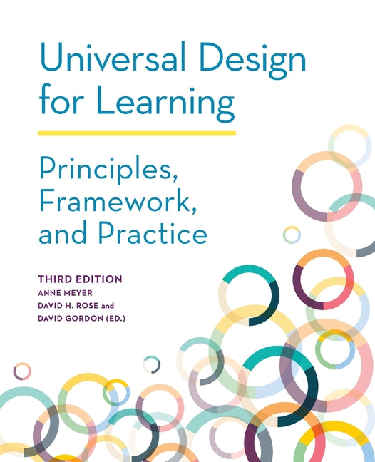 Book cover for Universal Design for Learning: Principles, Framework, and Practice