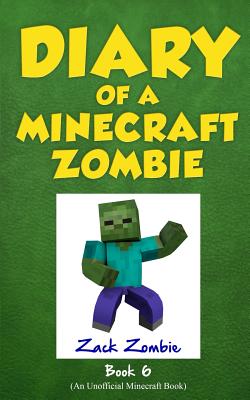 Book cover for Diary of a Minecraft Zombie Book 6: Zombie Goes to Camp
