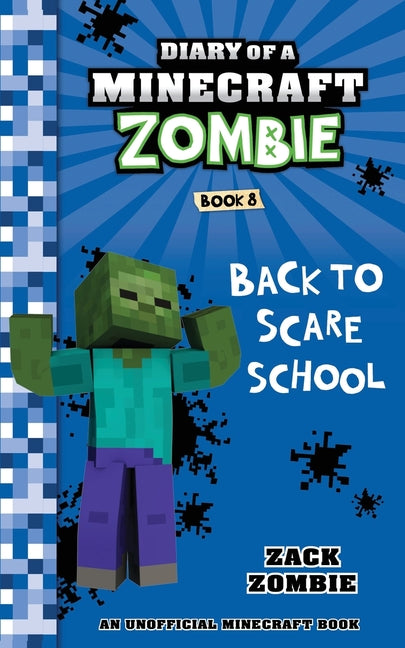 Book cover for Diary of a Minecraft Zombie Book 8: Back to Scare School