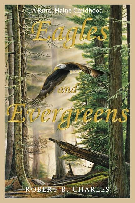 Book cover for Eagles and Evergreens