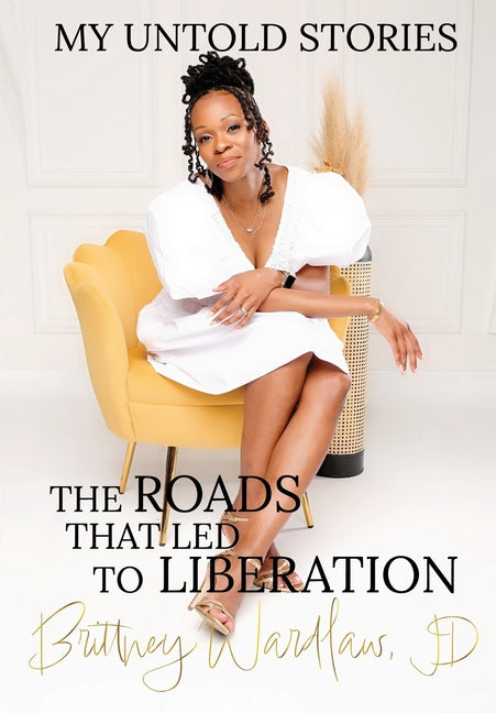 Book cover for My Untold Stories: The Roads that Led to Liberation