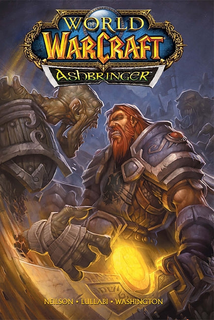 Book cover for World of Warcraft: Ashbringer: Blizzard Legends