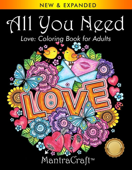 Book cover for All You Need: Love: Coloring Book for Adults