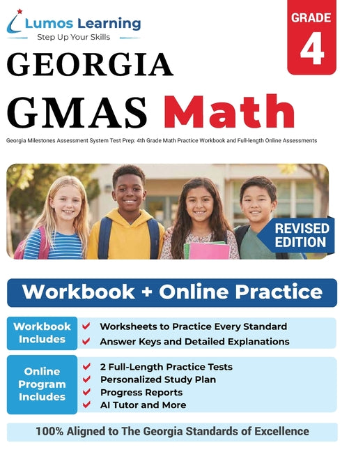 Book cover for Georgia Milestones Assessment System Test Prep: 4th Grade Math Practice Workbook and Full-length Online Assessments: GMAS Study Guide