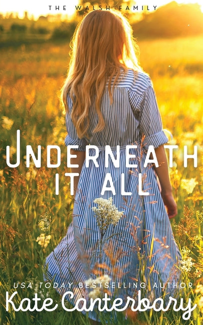 Book cover for Underneath It All